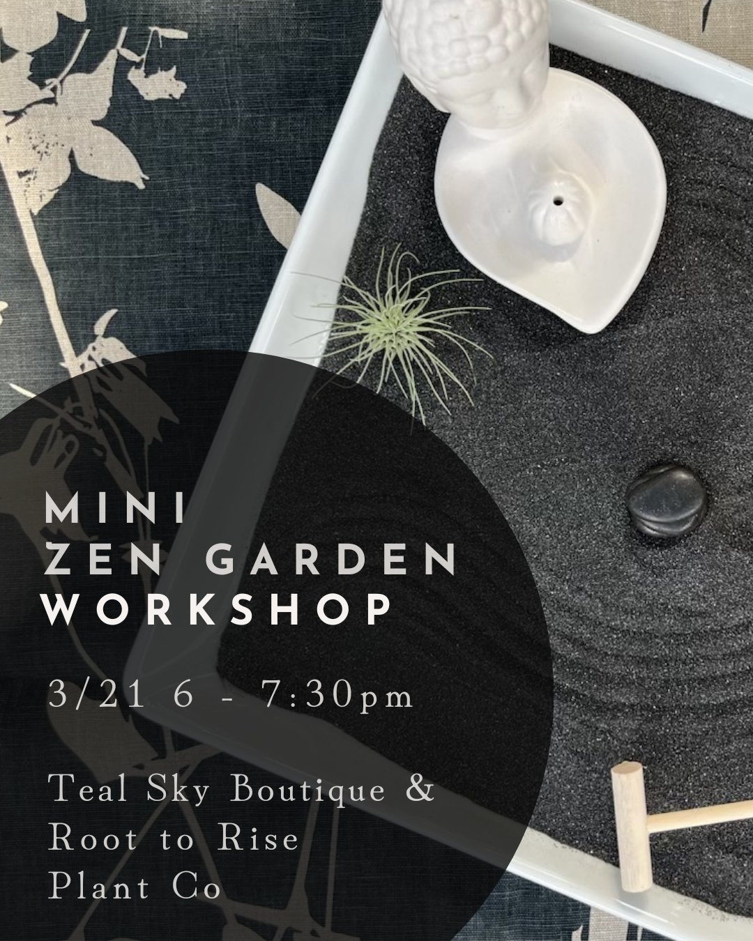 Mini Zen Garden Workshop hosted by Well with Kara