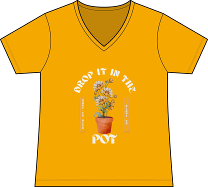 Drop It in the Pot V-Neck Tee — Plant Mom Sunflower Graphic Tee