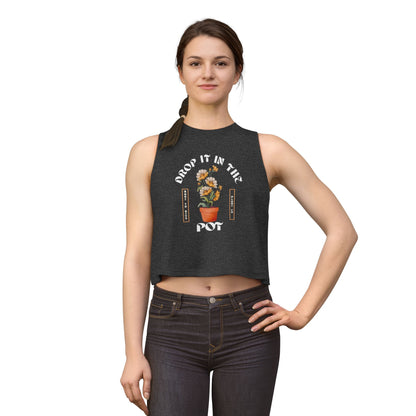 Crop Top — "Drop It in the Pot" Potted Flower Graphic