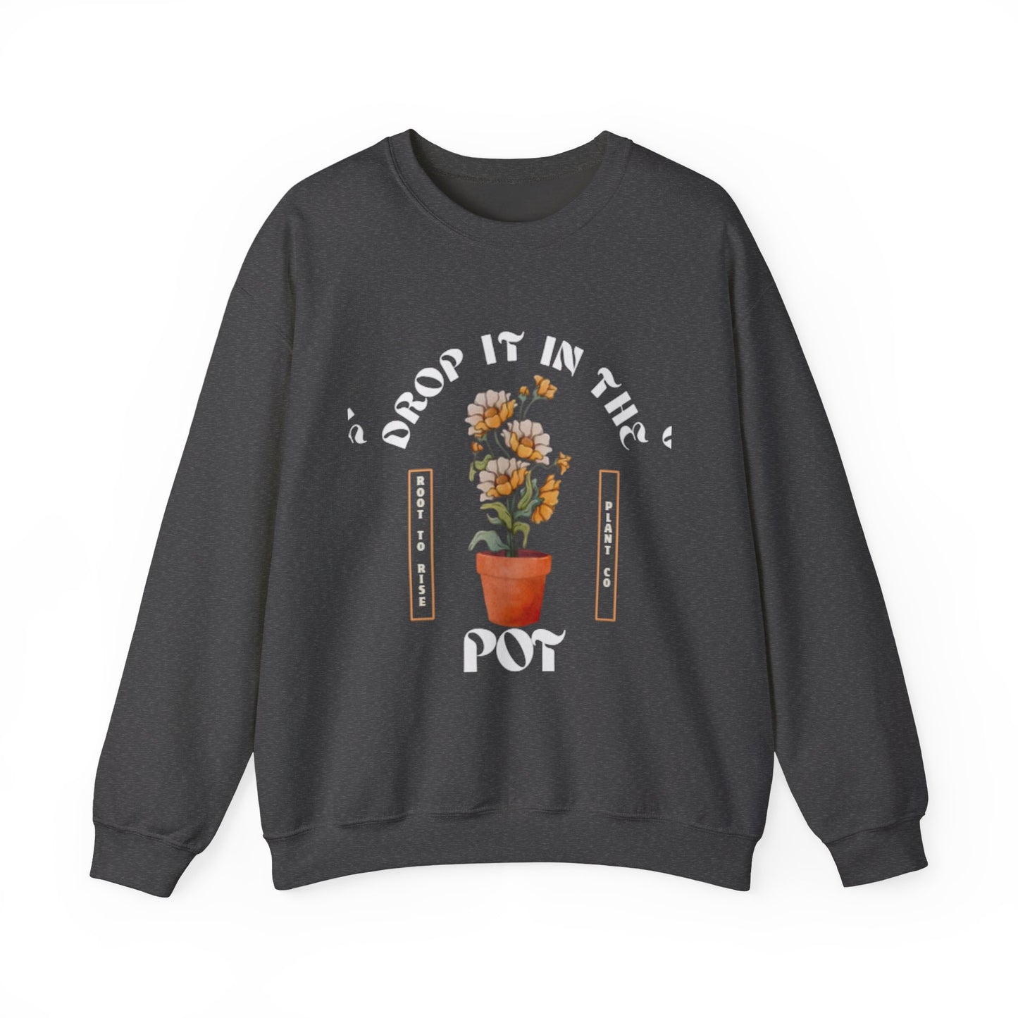 Drop it in the Pot Unisex Heavy Blend™ Crewneck Sweatshirt