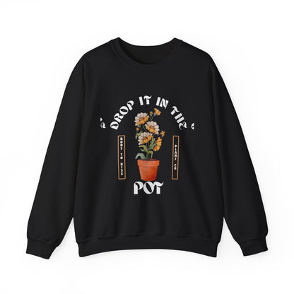 Drop it in the Pot Unisex Heavy Blend™ Crewneck Sweatshirt