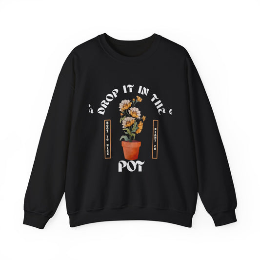 Drop it in the Pot Unisex Heavy Blend™ Crewneck Sweatshirt