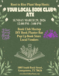 Plant Bar with Your Local Book Club ATX